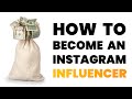 ✔😁🙌🤳 HOW TO BECOME AN INSTAGRAM INFLUENCER (2020)