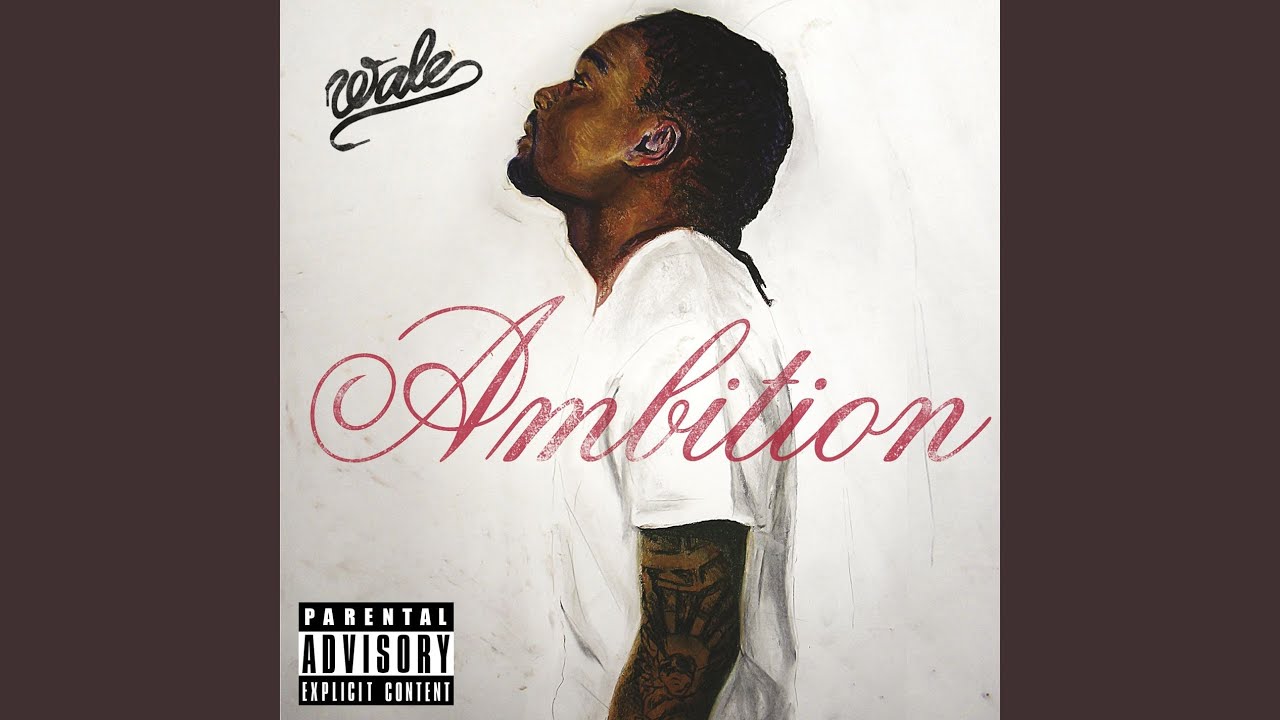 Ambition - Album by Wale - Apple Music