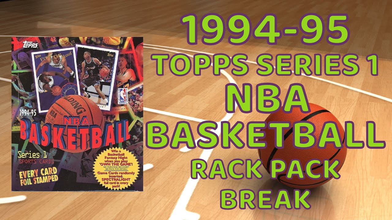 1994-95 Topps Basketball Series 2 Box Opening Recap What To