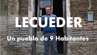 LECUEDER- Un pueblo de 9 habitantes.