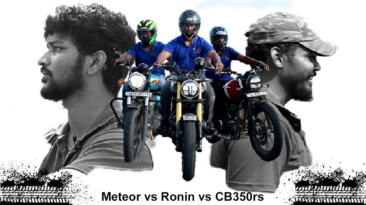 Tvs Ronin vs Meteor vs CB350rs | இதுல எது All rounder | Expert review 