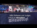 Spotlight on AIBA Referees &amp; Judges