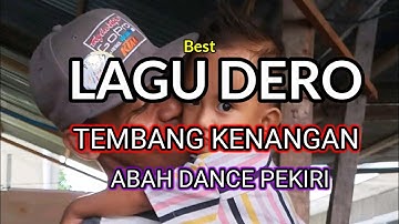 LAGU DERO ABAH DANCE || LAGU DERO JAMAN DULU || DERO TERBARU || LAGU DERO TERBARU || DERO DJ