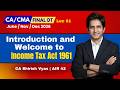 Lec 01: Introduction to Income Tax Act 1961 | CA/CMA FINAL Direct Tax June/Nov/Dec 26