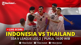 ?LIVE SCORE TIMNAS VOLI PUTRA INDONESIA VS THAILAND DI SEA V LEAGUE LEG 2