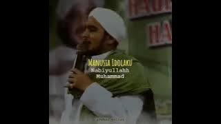'Maulayashalli' Manusia idolaku Nabiyullah Muhammad,,, Story WA Sholawat
