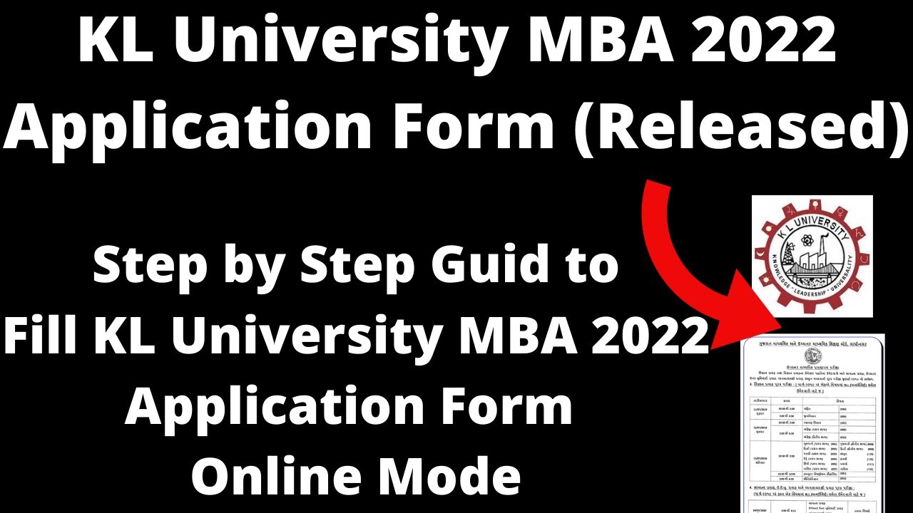 KL University MBA 2022 Application Form (Released)-How to Fill KL University MBA2022 ApplicationForm