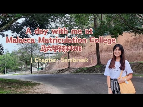 Vlog: A day with me at Kolej Matrikulasi Melaka| Semester Break