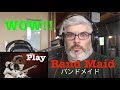 Reaction Band Maid - Play First Time Hearing