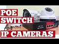 POE Switch for Security Camera Connection