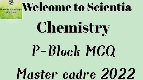 ||Chemistry|| P-Block||MCQ||Master cadre 2022||