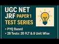NET JRF FIRST Paper 2025 Complete Test Series | PYQ-Based | Latest pattern &amp;  Exam Level Mock Tests 