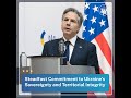 Steadfast Commitment to Ukraine’s Sovereignty and Territorial Integrity