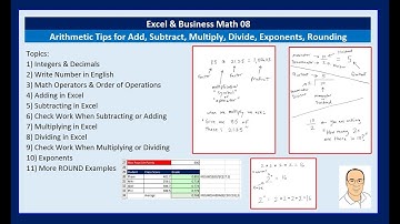 Excel & Business Math 08: Arithmetic Tips for Add, Subtract, Multiply, Divide, Exponents, Rounding
