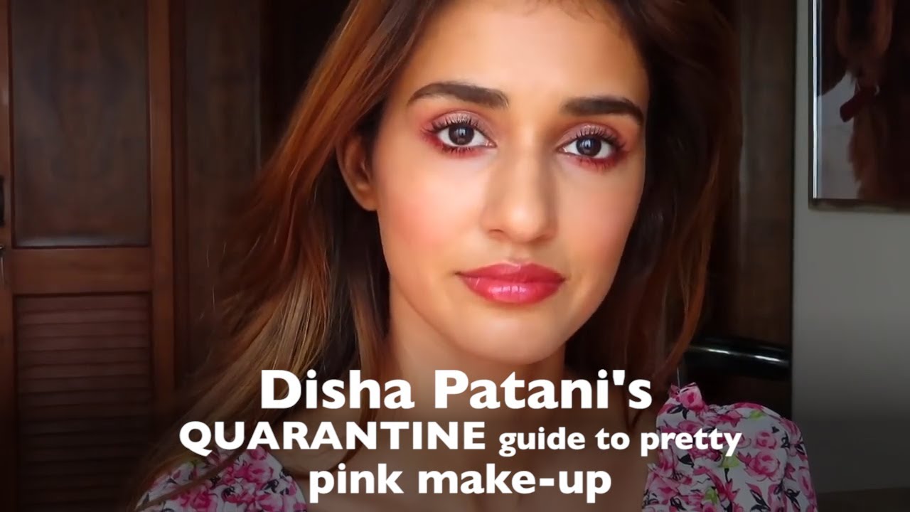 Disha Patani's quarantine guide to pretty pink make-up