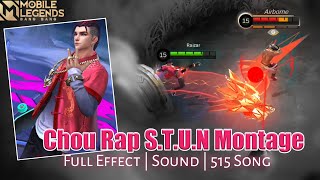 Chou Rap S.T.U.N Montage Preview Skill Special EParty 515 Mobile Legends By Raizar