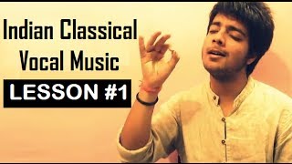 Tutorial 1 - Indian Classical Vocal Music for Beginners by Siddharth Slathia chords