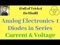 Diodes in Series (Analog Electronics-1)