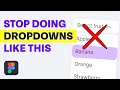 Stop doing dropdowns like this  figma variables 2023