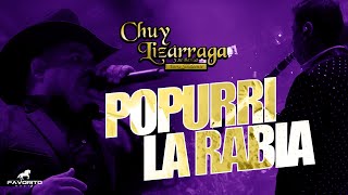 Chuy Lizárraga.-Popurri La Rabia (En Vivo Auditorio Benito Juárez)