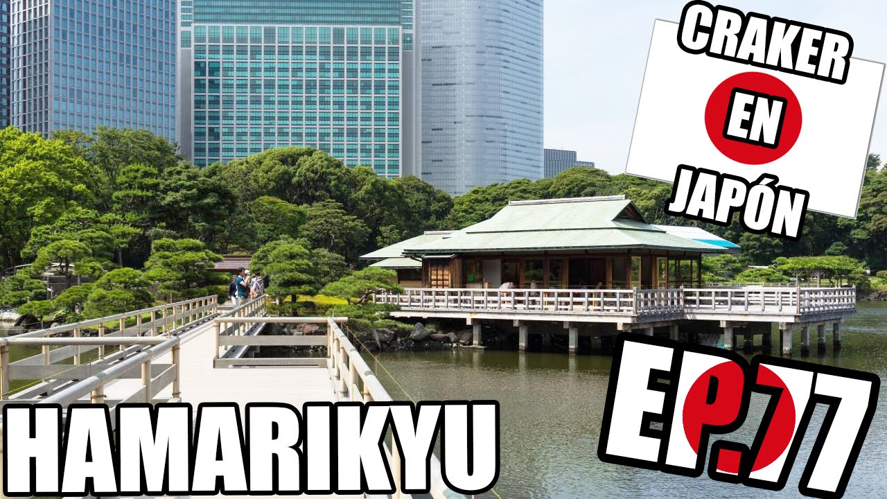 Jardines Hamarikyu Tokyo Craker En Japon Youtube Jardines Hamarikyu Tokyo Craker En Japon Youtube