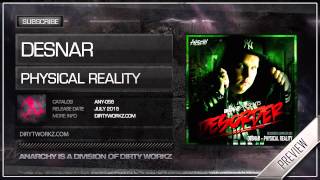 Desnar - Physical Reality (Official HQ Preview)