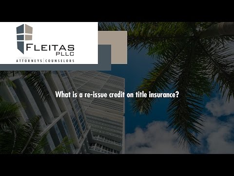 What is a re-issue credit on title insurance?