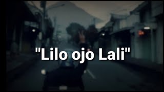 Story WA Bahasa Jawa : Lilo Ojo Lali