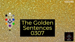 Whence Came You? - 0307 - The Golden Sentences