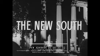 ' THE NEW SOUTH ” 1940s SEGREGATION ERA SCHOOL FILM  AFRICAN AMERICANS   COTTON INDUSTRY  XD49494
