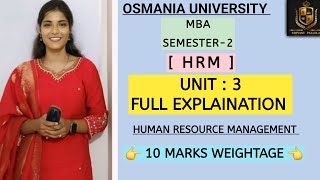 HRM || HUMAN RESOURCE MANAGEMENT || UNIT-3 FULL EXPLAINATION || MBA || SEM-2 || ‎⁨@shivanipallela⁩  