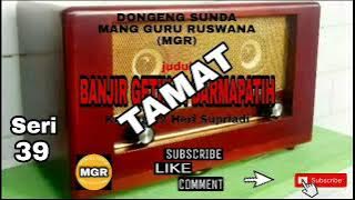 BANJIR GETIH DI DARMAPATIH SERI 39 TAMAT