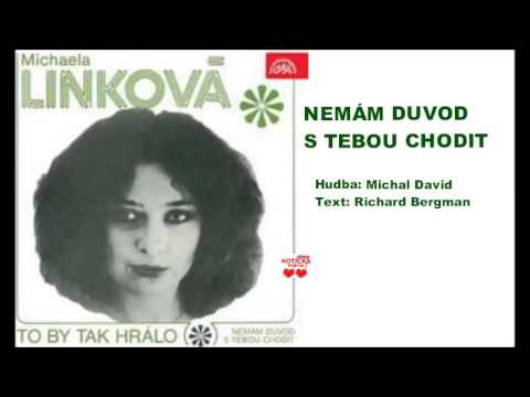 Michaela Linková — Michaela Linková - Nemám důvod s tebou chodit