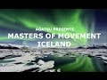 Masters of Movement Iceland