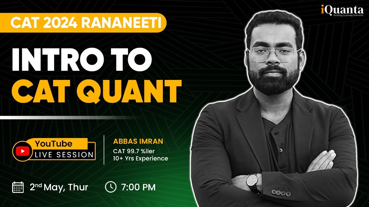 Into to CAT Quantitative Aptitude | CAT 2024 Rananeeti by iQuanta - YouTube