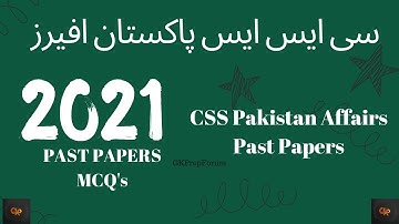 CSS 2021 Pakistan Affairs Past Paper MCQ