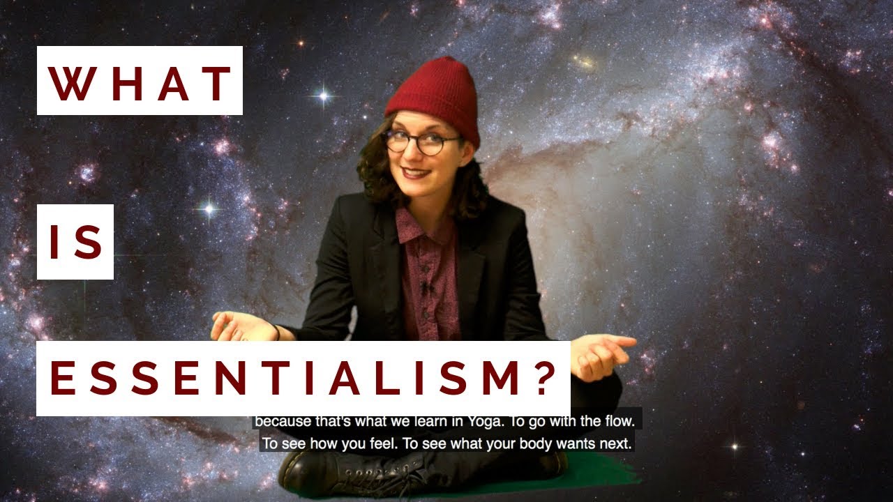 What Is Essentialism YouTube