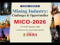 National Seminar on Mining Industry : Challengers &amp; Opportunities MICRO - 2026