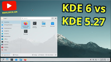 KDE 6 versus KDE 5.27 - Let
