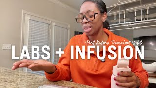 Belatacept Infusion Vlog | Post Kidney Transplant Update, Labs, and How I’m Feeling