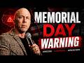 Prophetic Update For America (Memorial Day) | Joseph Z
