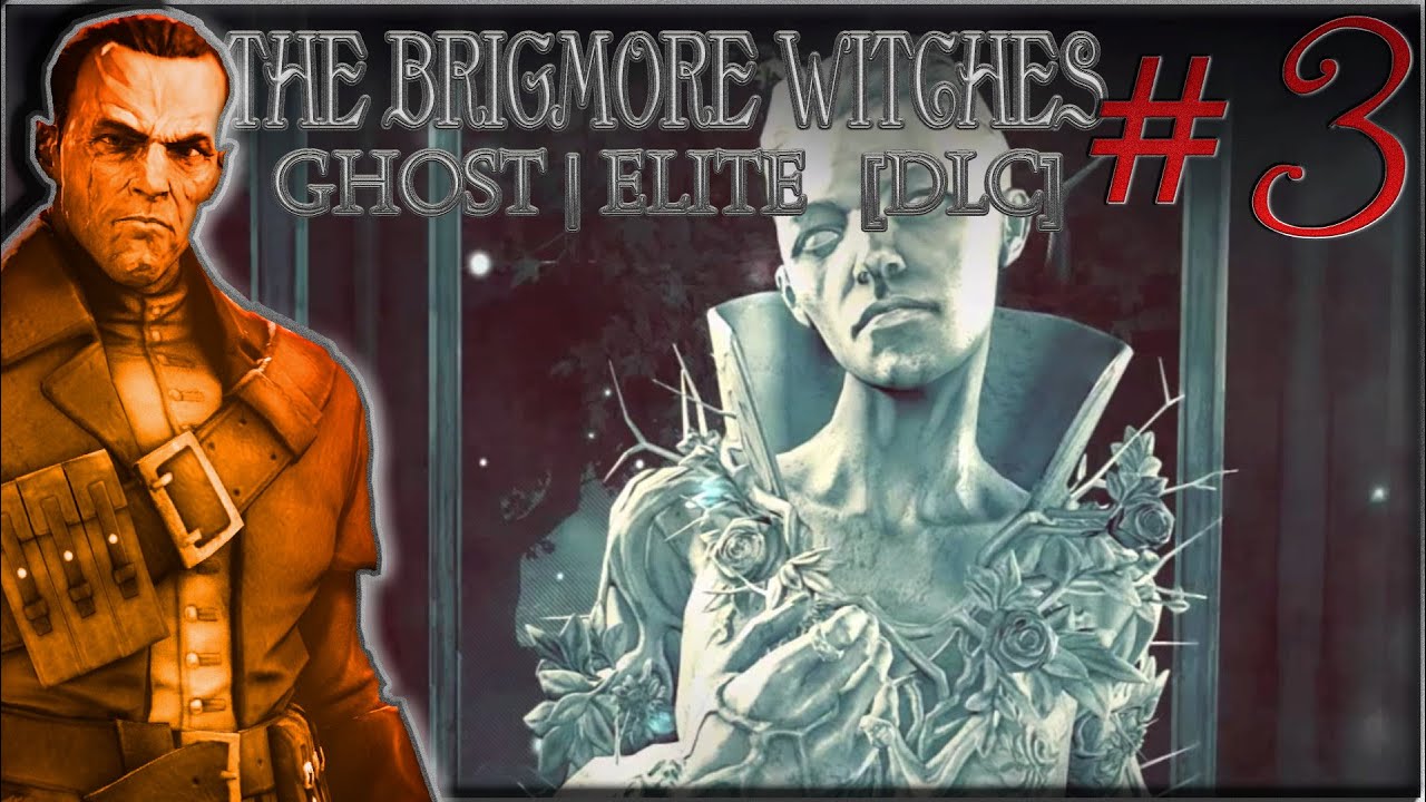 DELILAH | DISHONORED DE | THE BRIGMORE WITCHES ENDING #3 [Ghost-No Kills]