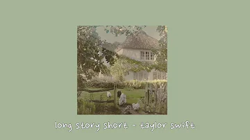 long story short - taylor swift {sped up}