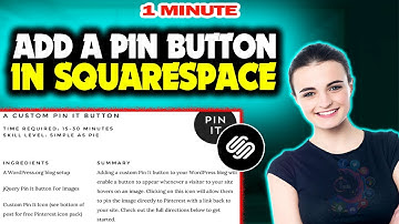 How to Add a Pin Button in Squarespace 2025 (Quick & Easy)