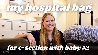 WHAT'S IN MY HOSPITAL BAG 2023 | C-Section as a Second Time Mom