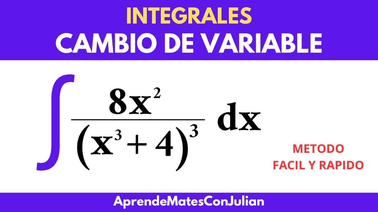 m-todo-cambio-de-variable-para-8x-2-x-3-4-3-integral-youtube