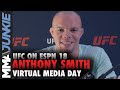 Anthony Smith aims to snap skid, resume title run | UFC on ESPN 18 full interview