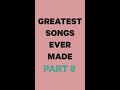 Greatest Songs Ever Made Part 8 - Somebody That I Used To Know by Gotye, Kimbra