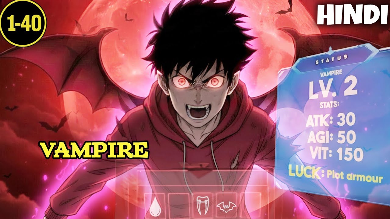 [1-11] Bullied Boy Becomes a VAMPIRE that Level Ups by Drinking Blood | Manhwa Recap Hindi