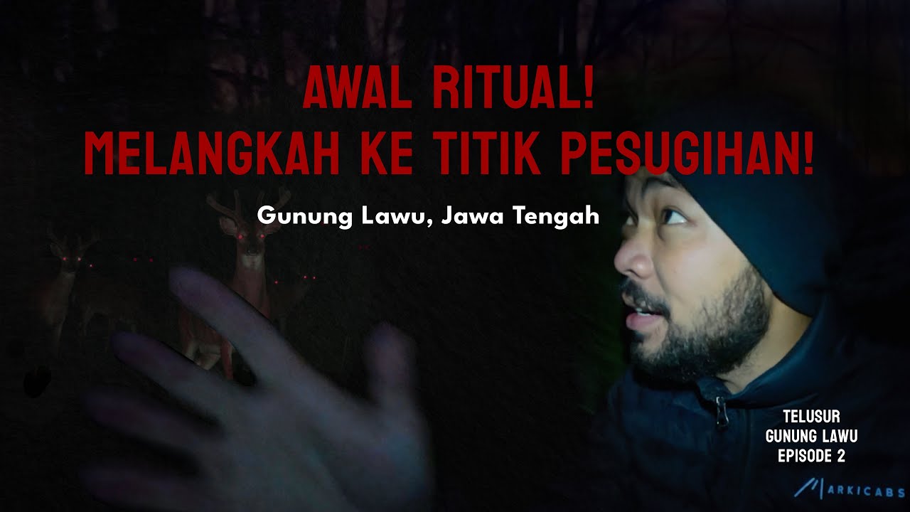 MISI PESUGIHAN YANG MERINDING! Pendakian Malam 1 Suro! (Gunung Lawu, Jawa Tengah - 2)